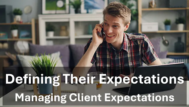 Managing Client Expectations - What a...