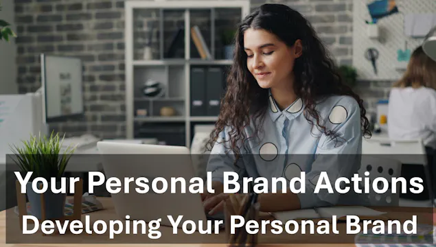 Your Personal Brand Actions
