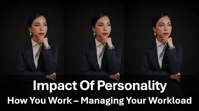 Impact of Personality - How You Work ...