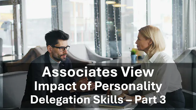 An associate's view on the impact of Work Styles
