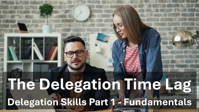 Associates - The Delegation Time Lag