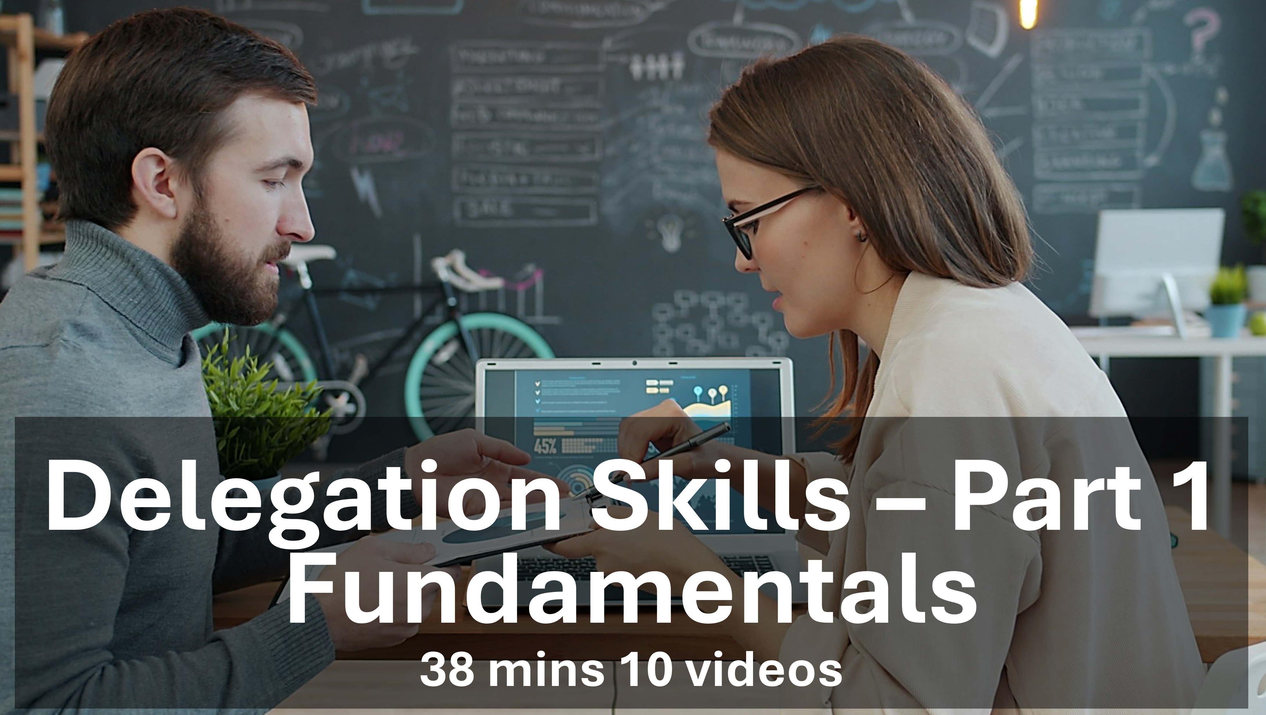 Delegation Skills - Fundamentals £49.99