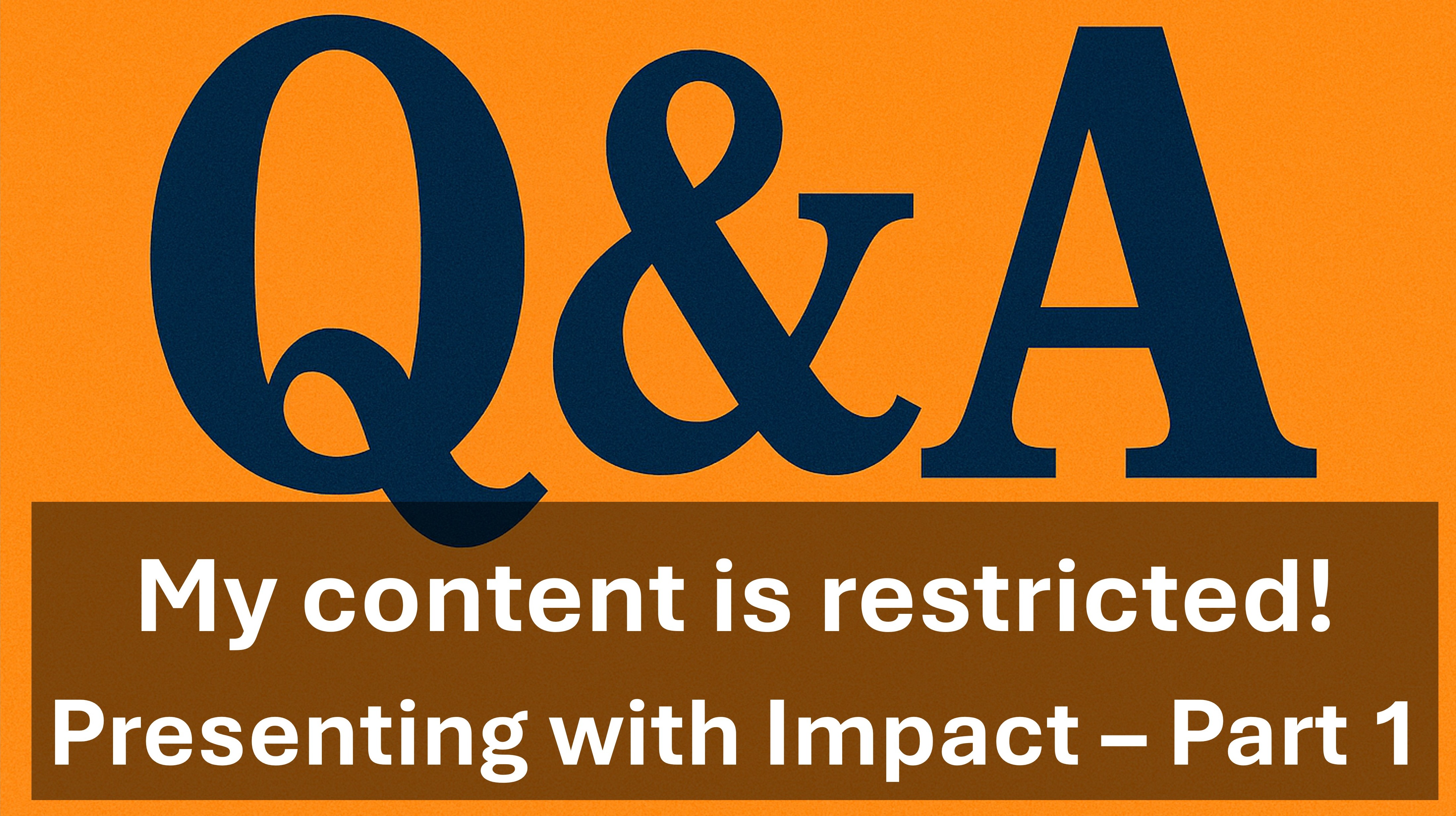 Q&A - My content is restricted