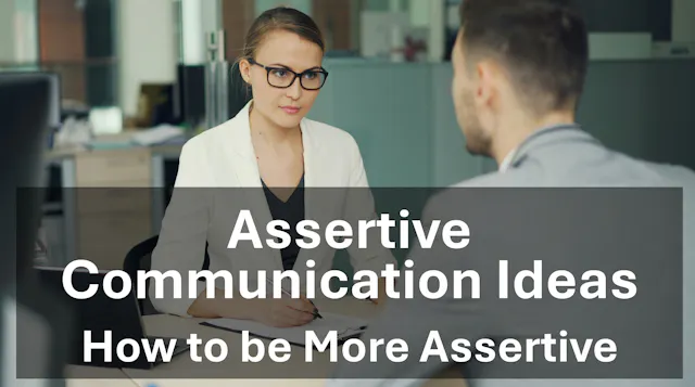 Assertive Communication Ideas