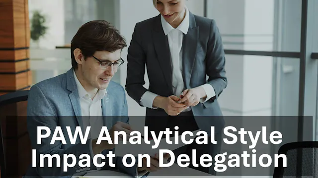 Analytical Style - Impact on Delegation