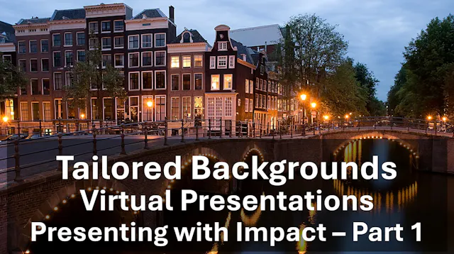 Presenting Virtually: Interesting Bac...