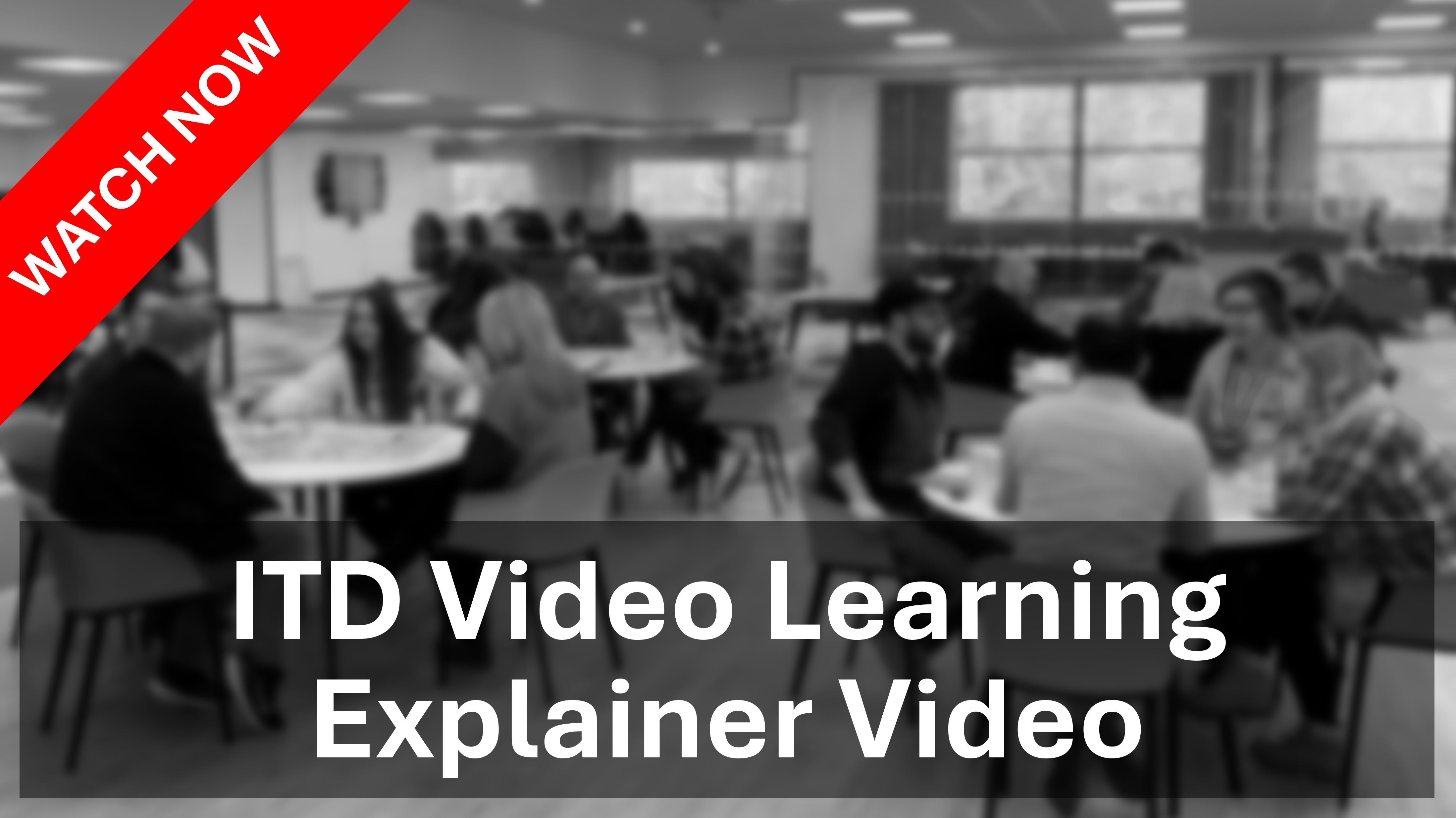 ITD Video Learning - Explainer Video