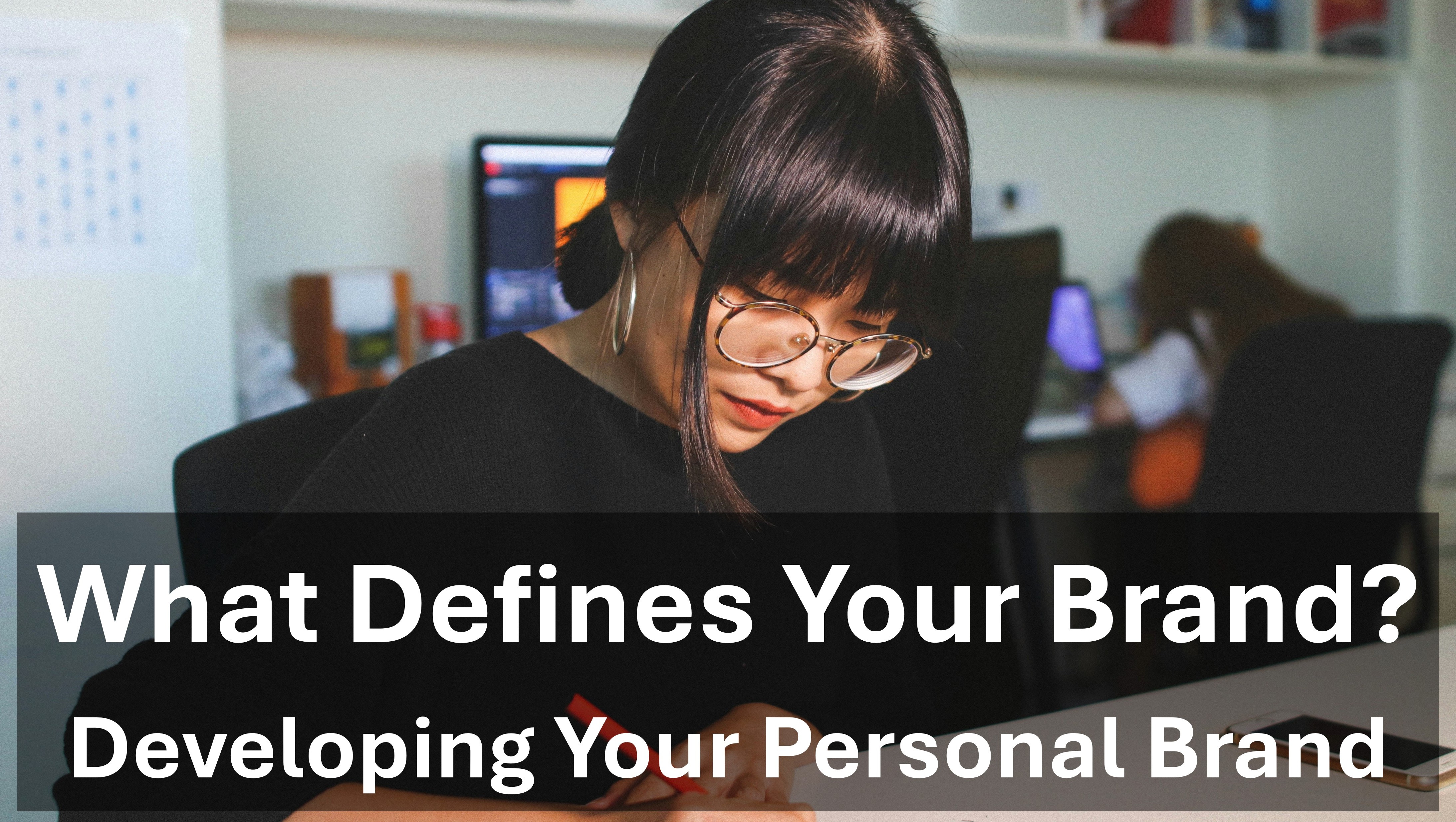 What Defines Your Personal Brand