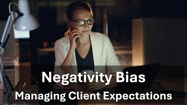 Managing Client Expectations - Negati...