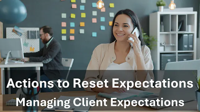 Managing Client Expectations - Action...
