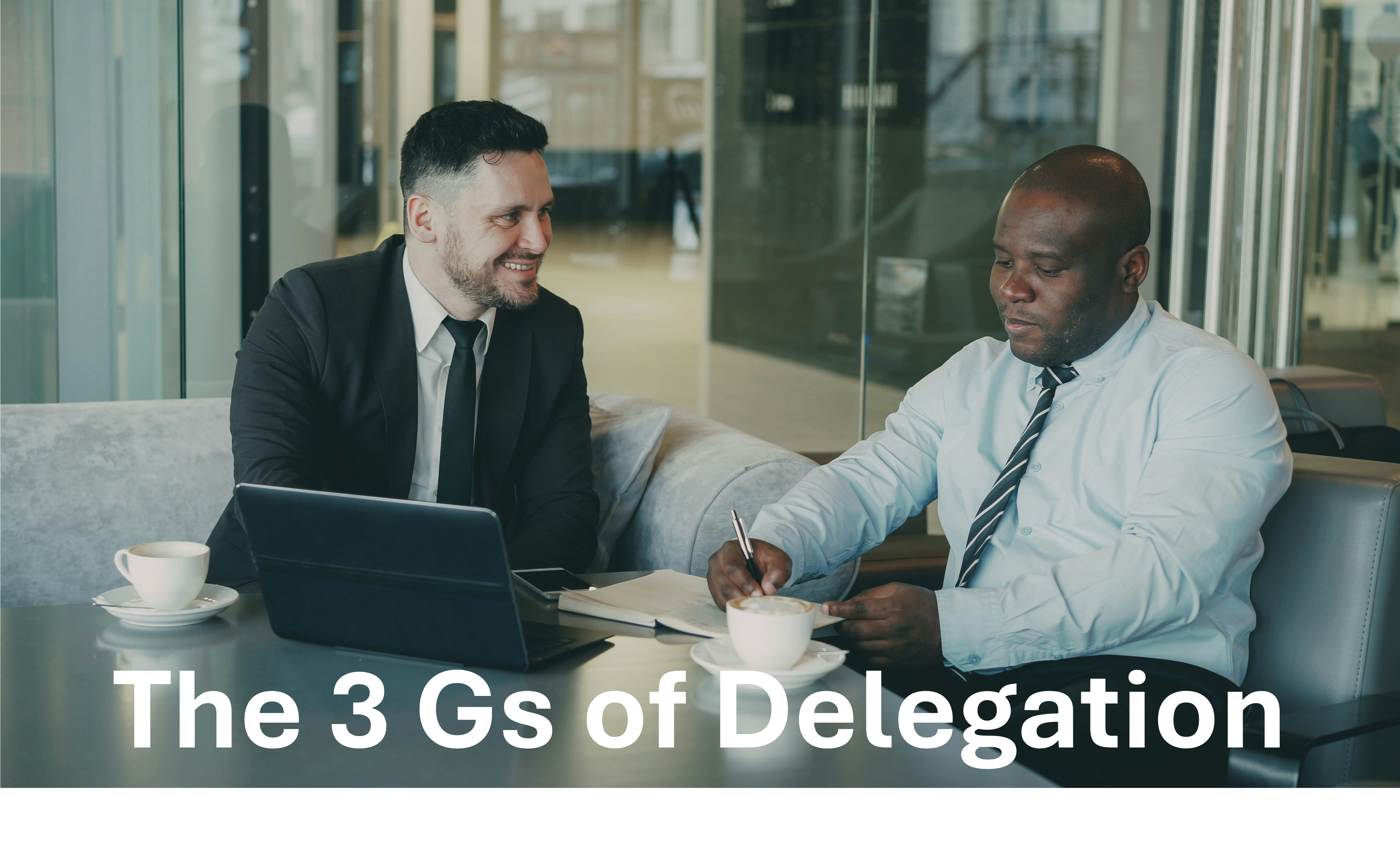 Feedback - The Three Gs of Delegation