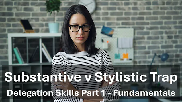 Associates - Substantive v Stylistic Trap