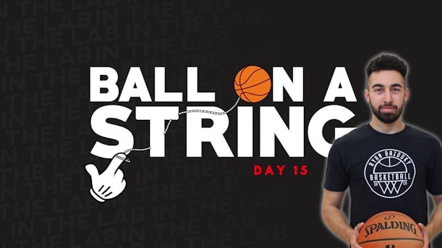 Ball on a String Day 15 ft. Ryan Razooky