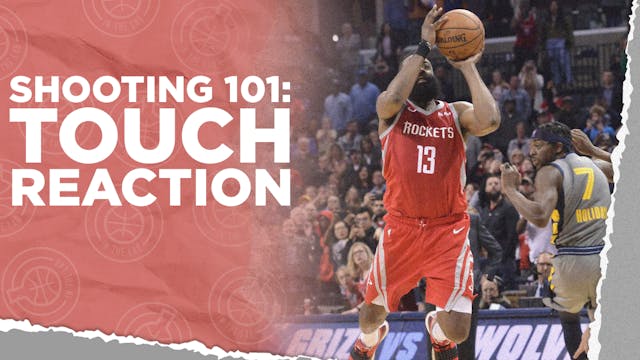 Shooting Drill - Touch Reaction