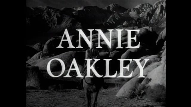 Annie Oakley - S1E07: A Gal for Grandma