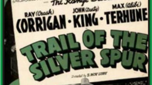 Trail of the Silver Spurs