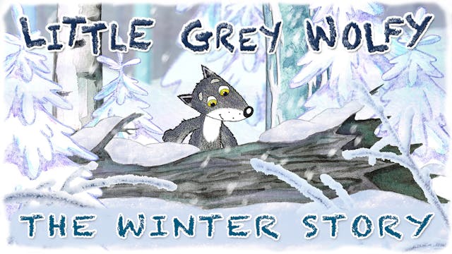 Little Grey Wolfy - Winter Story