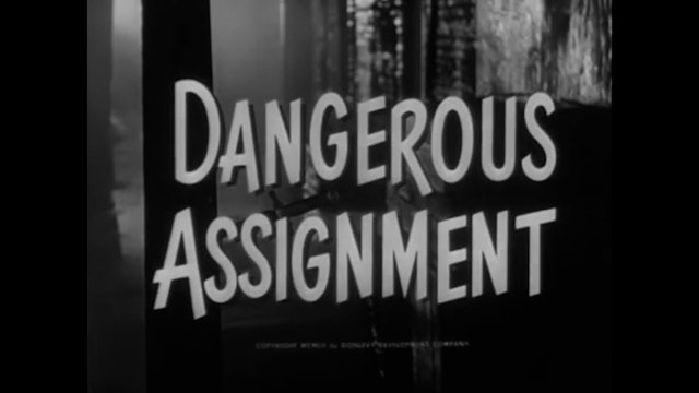 Dangerous Assignment - S1E38: The Havana Microfilm Story