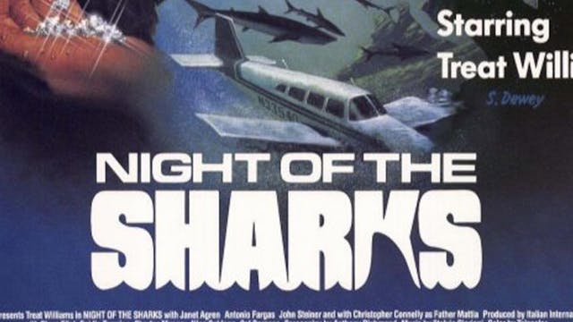 Night of The Sharks