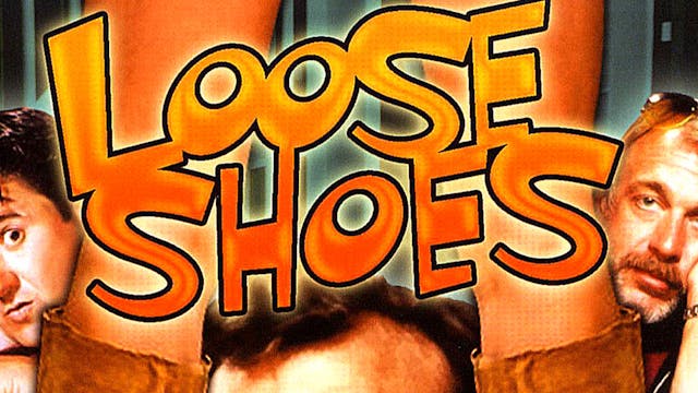 Loose Shoes (aka Coming Attractions)