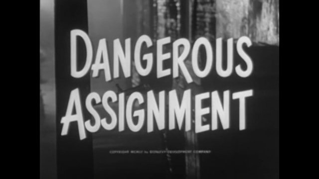 Dangerous Assignment - S1E09: The Pat and Mike Story