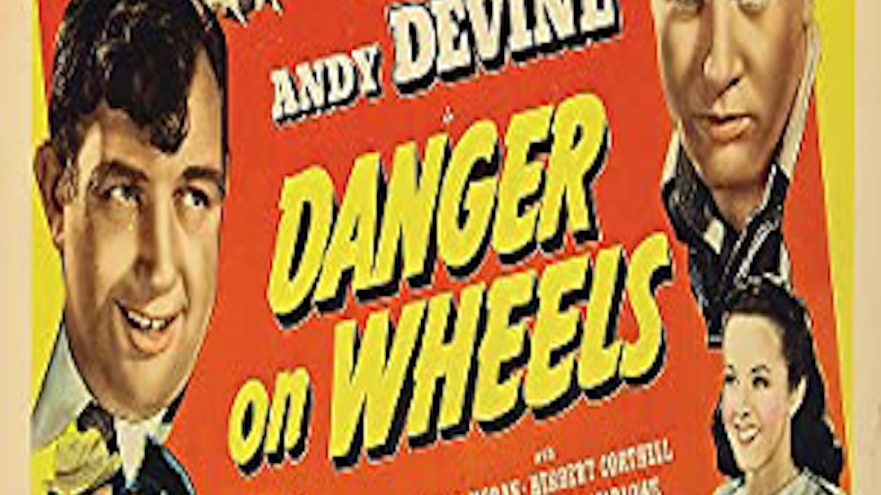 Danger on Wheels (aka Test Driver)