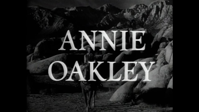 Annie Oakley - S2E04: Annie And The Six O' Spades