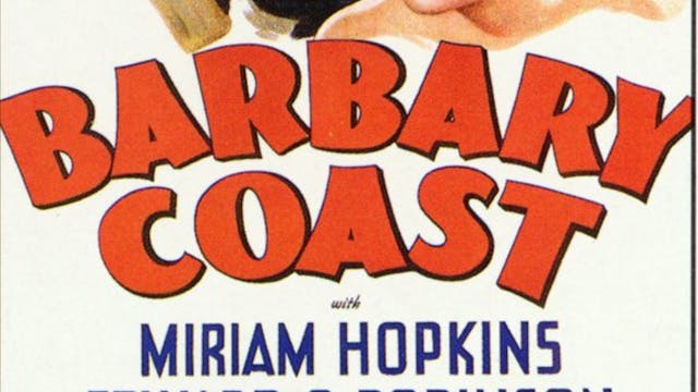 Barbary Coast (aka Port of Wickedness)