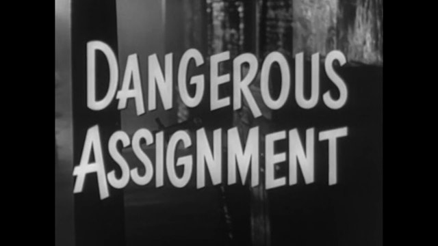 Dangerous Assignment - S1E13: The Blood-Stained Feather Story