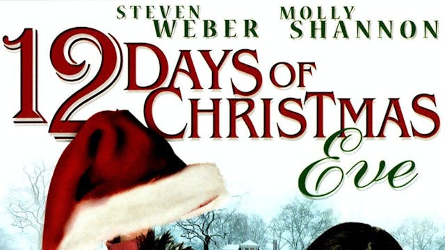 The Twelve Days of Christmas Eve