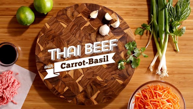 Thai Beef with Carrot Basil Salad