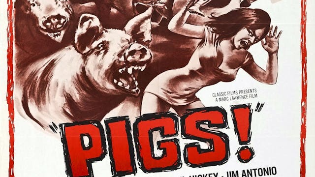 Pigs: Daddy’s Deadly Darling