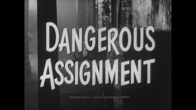 Dangerous Assignment - S1E34: The Sto...