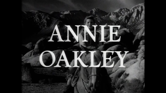 Annie Oakley - S1E17: Annie and the Mystery Woman