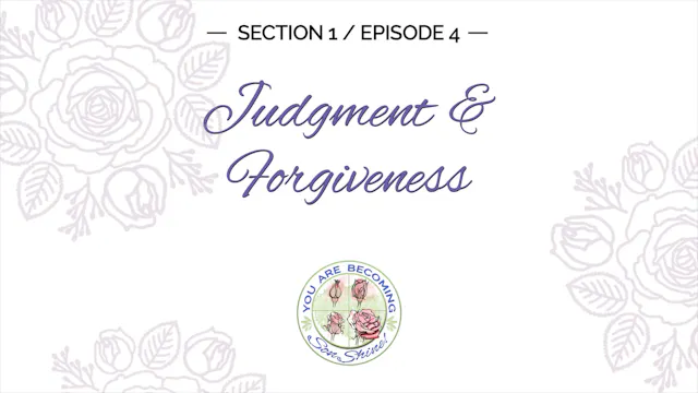 S1 E4   Judgment - Forgiveness
