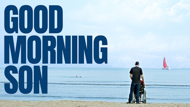 Teaser — Good Morning Son