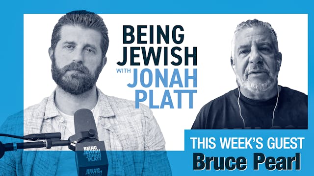 Being Jewish with Jonah Platt - Bruce...