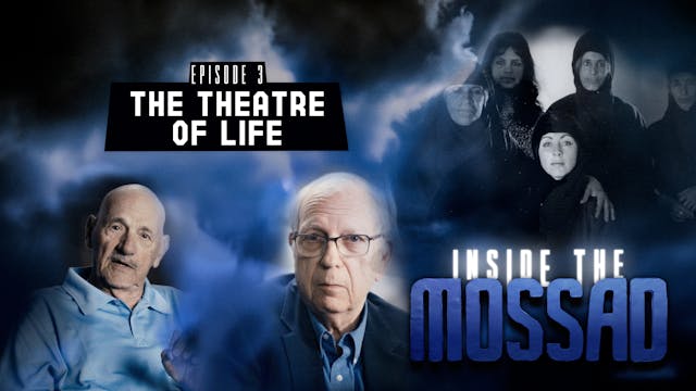 Inside the Mossad - Episode 3 - The T...