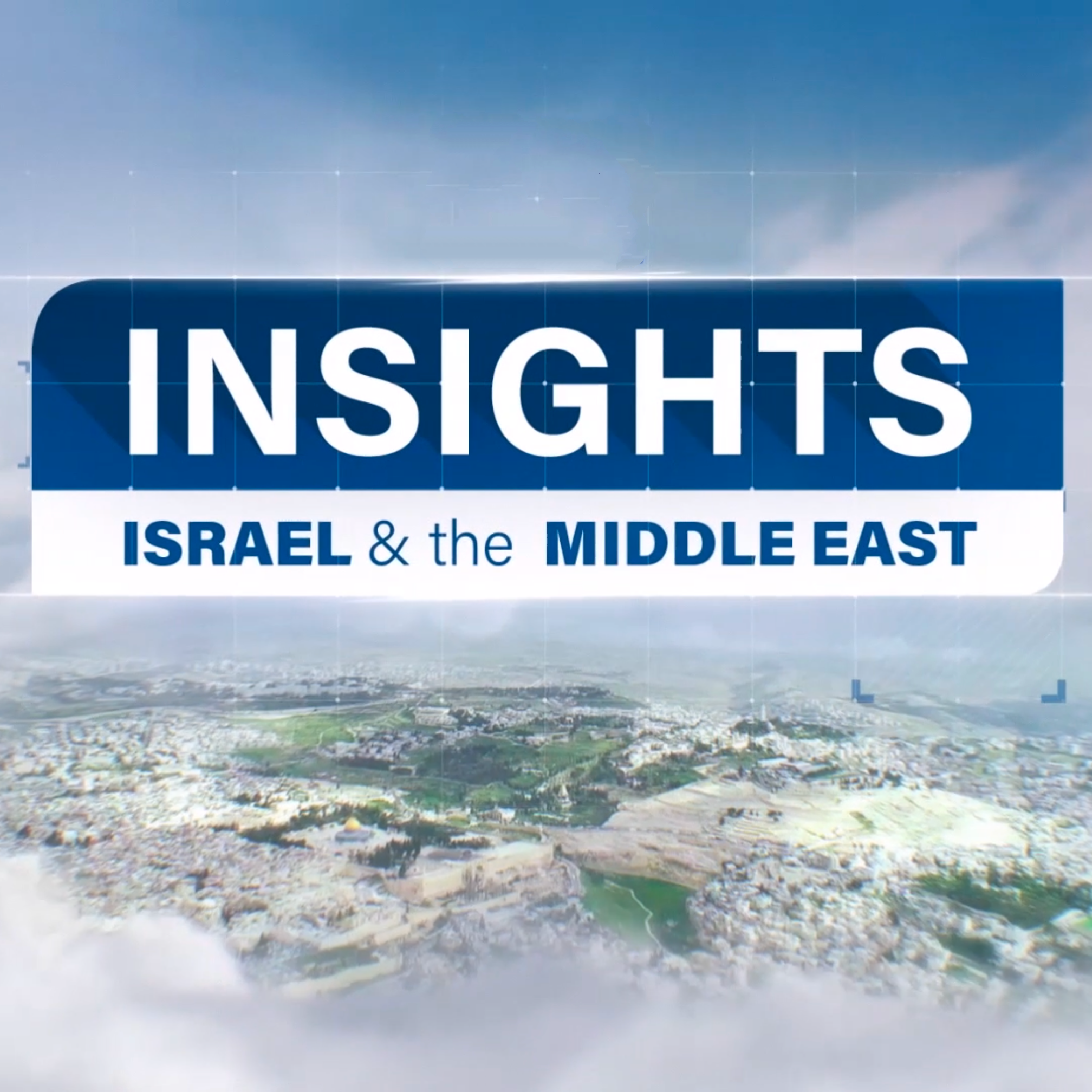 Insights - Israel & The Middle East