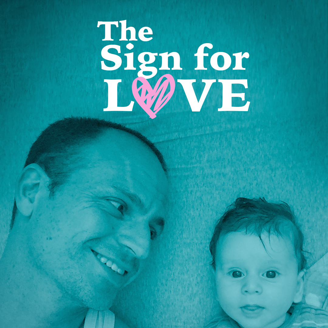The Sign For Love