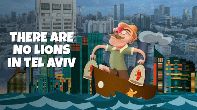 There Are No Lions in Tel Aviv