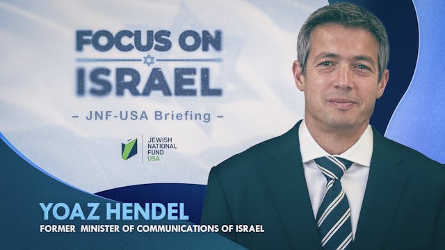 FOCUS ON ISRAEL - Yoaz Hendel