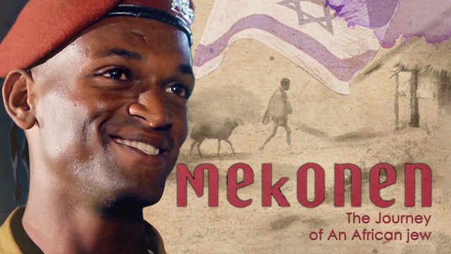 Trailer — Mekonen - The Journey of an African Jew