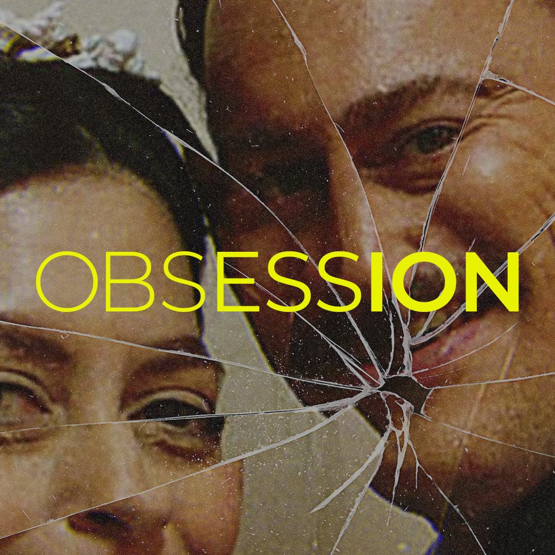Obsession