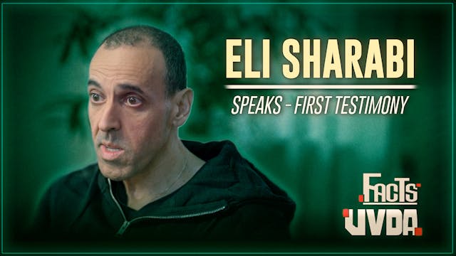 FACTS - Eli Sharabi Speaks - First Te...