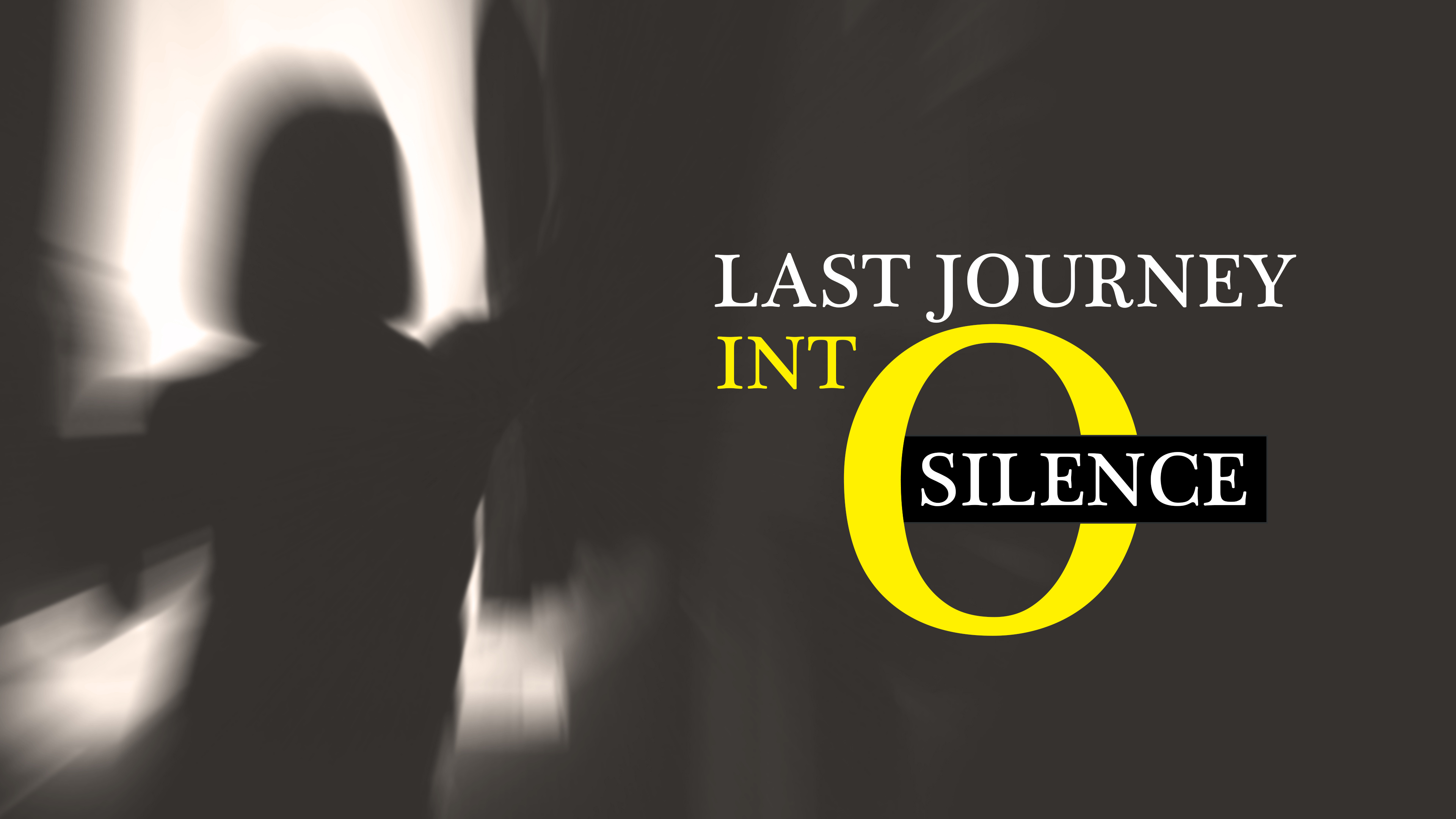 Last Journey Into Silence