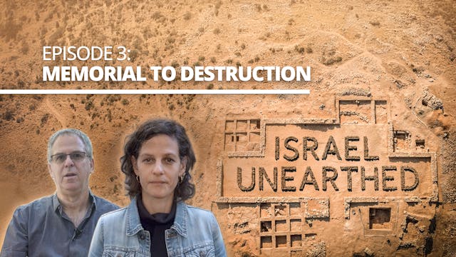 Israel Unearthed - Episode 3 - Memori...