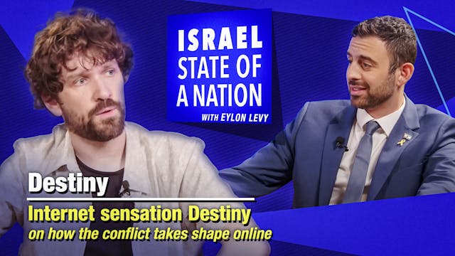 Eylon Levy – Internet sensation Desti...