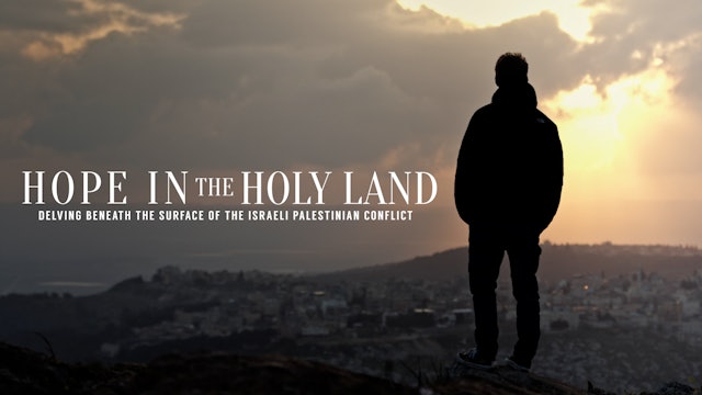 Hope in the Holy Land