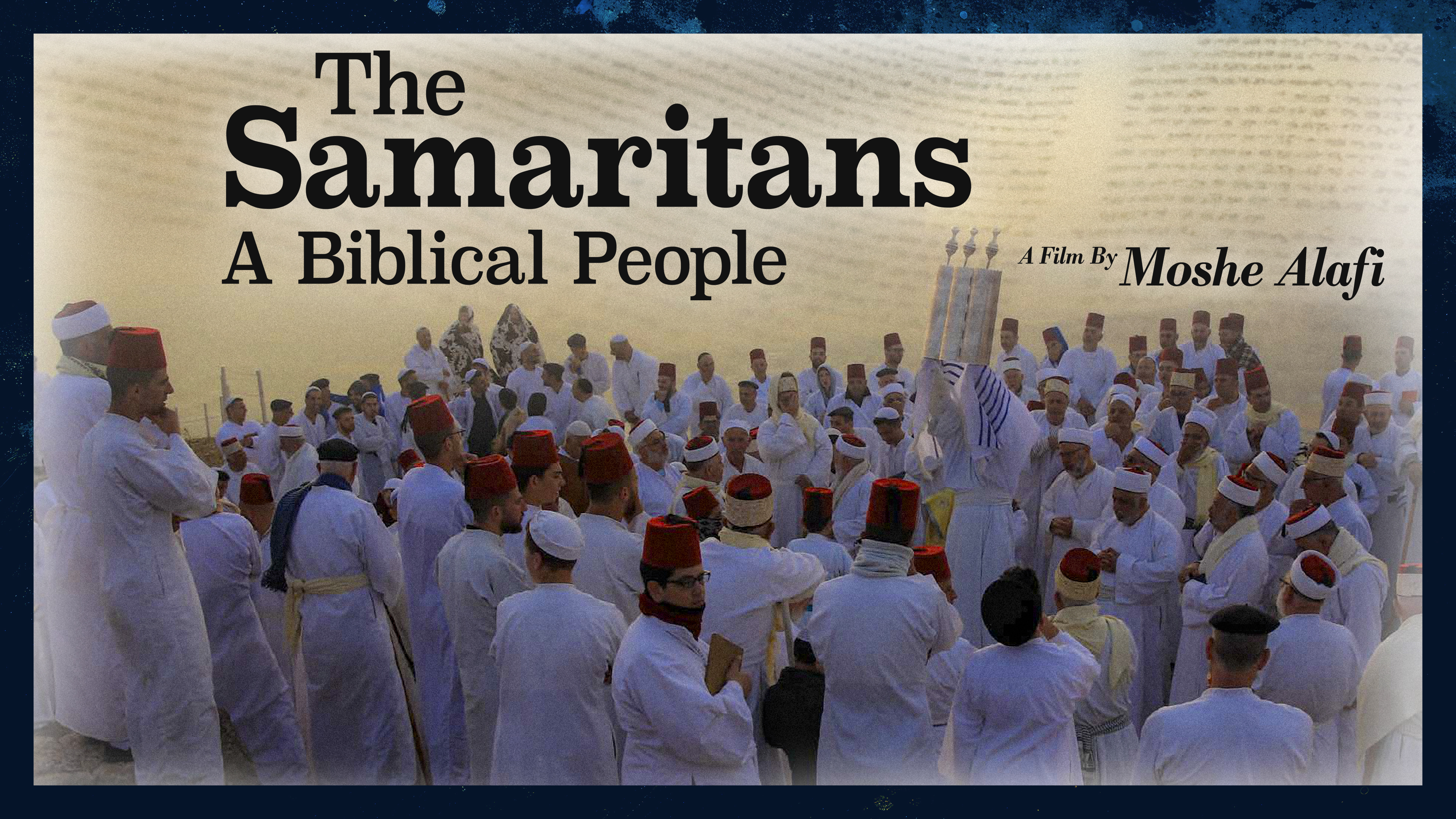 The Samaritans - A Biblical People